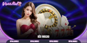 Kèo Macao